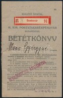 Cca 1919 Postatakarékpénztári Betétkönyv, Későbbi Bejegyzésekkel, 'pengőértékre átszámítva' Felülbélyegzéssel - Zonder Classificatie