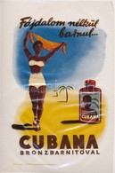 Cubana Bronzbarnítóval Fájdalom Nélkül Barnul..., átlátszó Reklámfólia, 19x28 Cm - Werbung