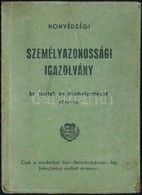 1949 Fényképes Honvédségi Személyi Igazolvány Törzsőrmester Részére - Andere & Zonder Classificatie