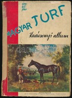 1937 A Magyar Turf XLII. évfolyamának 163. Száma, 72p - Non Classificati