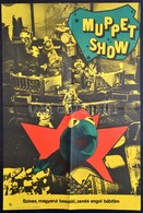 1981 Muppet Show Ofszet Film Plakát, Hajtogatva, Jó állapotban, 38x57 Cm - Altri & Non Classificati