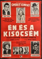 1948 Én és A Kisöcsém. Sárdy, Latabár, Bársony. Plakát. Ofszet. 57x80 Cm Hajtogatva - Other & Unclassified