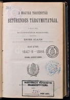 A Magyar Törvénytár Betűrendes Tárgymutatója 1847/48-1880. Készítette Knorr Alajos.
Bp., 1885. Nágel. Korabeli Aranyozot - Non Classificati