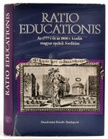 Mészáros István(szerk.): Ratio Educationis. Az 1777-i és Az 1806-i Kiadás Magyar Nyelvű Fordítása. Bp., 1981, Akadémiai  - Zonder Classificatie