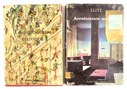 Az 'ELITE - Le Arti E Gli Stili In Ogni Tempo E Paese' Sorozat Két Kötete: Le Porcellane Europee (szerk.: Bacci, Mina),  - Zonder Classificatie