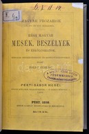 Régi Magyar Mesék, Beszélyek és Erkölcsiratok. Szerk.: Toldy Ferenc. 1. Köt. Pest,1858, Emich Gusztáv. Kissé Foltos Lapo - Unclassified