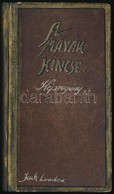 Cca 1962 Jack London-Cs. Horváth Tibor-Sebők Imre: A Mayák Kincse. 1-54 Sz. Bp., Népszava. Átkötött Amatőr Félvászon-köt - Ohne Zuordnung