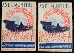 Axel Munthie: San Michele I-II. Kötet. Bp.,1932,Káldor. Kiadói Illusztrált Papírkötésben. - Zonder Classificatie