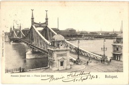 T2 1903 Budapest, Ferenc József Híd. Divald Károly 20 Sz. - Zonder Classificatie