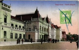 T2 1914 Nagyvárad, Oradea; Vasútállomás / Railway Station. TCV Card - Zonder Classificatie
