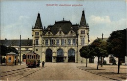 * T2/T3 Temesvár, Timisoara; Józsefvárosi Pályaudvar, Vasútállomás, Villamos / Iosefin Railway Station With Tram (kis Sz - Unclassified