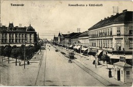 T2/T3 1915 Temesvár, Timisoara; Kossuth Utca, Küttl Tér, Villamos, Sörcsarnok, Keppich Adolf üzlete / Square, Street, Tr - Unclassified