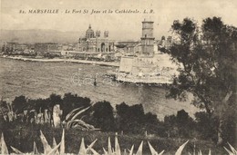 * T2 Marseille, Le Fort St Jean, La Cathédrale / Fort, Cathedral, Sea - Zonder Classificatie