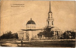 ** T2/T3 Dnipro, Dnipropetrovsk, Ekaterinoslav, Yekaterinoslav; Transfiguration Cathedral, Orthodox Church (EK) - Ohne Zuordnung