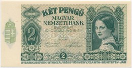 1940. 2P 'J181 032212' T:I,I- 
Hungary 1940. 2 Pengő 'J181 032212' C:UNC,AU 
Adamo P2 - Zonder Classificatie