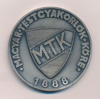 Iván István (1905-1968) 1968. 'MTK - Magyar Testgyakorlók Köre 1888 / 80 éves' Kétoldalas, Ezüstözött Br Plakett Eredeti - Ohne Zuordnung