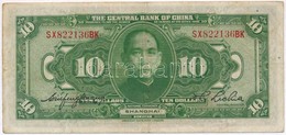 Kína / Köztársaság 1928. 10D T:III
China / Republic 1928. 10 Dollars C:F
Krause 197.e - Non Classés