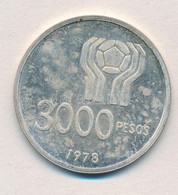 Argentína 1978. 3000P Ag '1978-as Labdarúgó Világkupa' T:1-,2 (eredetileg PP)
Argentina 1978. 3000 Pesos Ag '1978 World  - Zonder Classificatie