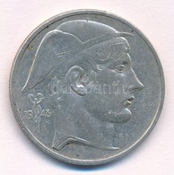 Belgium 1948. 50Fr Ag 'BELGIQUE' T:2-
Belgium 1948. 50 Francs Ag 'BELGIQUE' C:VF
Krause KM#136.1 - Non Classés