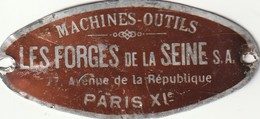 75 - Paris 11 Eme Machines -outile Les Forges De La Seine 77 Avenue De La République (plaque Alu) - Other & Unclassified
