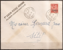 Enveloppe Avec Cachet " 1ere Liaison Postale Aérienne Alger-constentine " 1946 (bon Etat) - Storia Postale