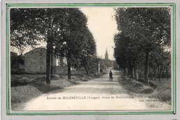 CPA - BULGNEVILLE (88) - Aspect De L'entrée Du Bourg Par La Route De Neufchâteau En 1932 - Bulgneville