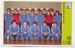 Handball Balonmano - SVIJET SPORTA CARD, RK KOLINSKA SLOVAN, 1981. - Pallamano