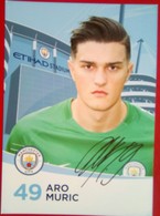 Manchester City  Aro Muric  Signed Card - Handtekening