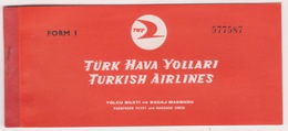 TURQUIE,TURKEI,TURKEY,TURKISH AIRLINES 1962 PASSENGER TICKET FROM 1 - Billetes