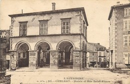 Delcampe - 63 - CUNLHAT - PUY DE DOME - MAIRIE ET RUE SAINT PIERRE - VOIR SCANS - Cunlhat