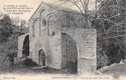La Garde Adhémar      26    Vallée Des Nymphes.La Chapelle   (Voir Scan) - Other & Unclassified