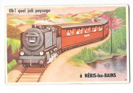 NERIS LES BAINS (03) Carte à Système Dépliant Petit Train - Neris Les Bains