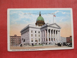 Passaic County Court House Paterson New Jersey    Ref 3329 - Paterson