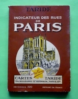 TARIDE 1960 - INDICATEUR DES RUES DE PARIS - Plan TARIDE LILLIPUT - 128 Pages - Anciens Noms Et Nouveaux Noms - Europe