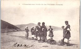 ALBANIE -- Albanaises Aux Bords Du Lac  Presba - Albanie