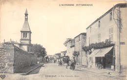 63-ENNEZAT- LA GRANDE RUE - Ennezat