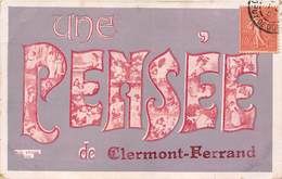 63-CLERMONT-FERRAND- UNE PENSEE DE CLERMONT FERRAND - Clermont Ferrand