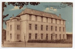 LA MOTHE ACHARD  -- Ecole D'agriculture De La Forêt --Façade De L'école..--carte Colorisée.........  à Saisir - La Mothe Achard