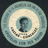 ARGENTINA: VOTE Caesar - Gonzalez (and Image Of Eva Perón), "The Rights Of Old People Are One Of Her Accomplishments", M - Otros & Sin Clasificación