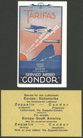 BRAZIL: Flyer With Rates For Flights By Condor Airline, Also Folded Leaflet Advertising The Combined Zeppelin-Condor Ser - Sonstige & Ohne Zuordnung