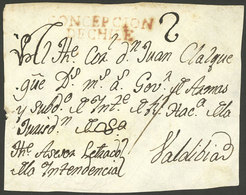 CHILE: Circa 1800: Front Of Folded Cover Sent To Valdivia, With 2-line Mark "CONCEPCION DE CHILE", Excellent Quality!" - Chile