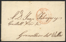 SPAIN: Entire Letter Dated VICH 12/AU/1850 And Sent To Granoller Del Vallés, With The Red Mark "VICH - CATALUNIA", Excel - ...-1850 Prephilately