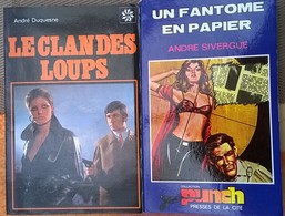 Le Clan Des Loups D'André Duquesne / Un Fantôme En Papier D'André Sivergue - Ohne Zuordnung