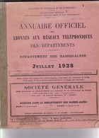 INTROUVABLE ANNUAIRE OFFICIEL REGION SUD EST 1928 DES ABONNES AUX RESEAUX TELEPHONIQUES / DEPARTEMENTS 04/05/06/13/26/83 - Annuaires Téléphoniques