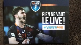 CPM MHB CAPITALE HANDBALL RIEN ENVAUT LE LIVE AU DOS CALENDRIER MI SAISON 2017 2018 MONTPELLIER - Balonmano