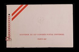 AUSTRIA 1947 UPU CONGRESS PRESENTATION FOLDER. A special Printed 'Souvenir Du XIIe Congres Postal Universel Paris 1947'  - Altri & Non Classificati