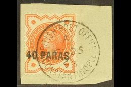 1893 40pa On ½d Vermilion, SG 7, Superb Used On Piece With "full S", Showing Complete Constantinople Fe 25 93 Cds. For M - Brits-Levant