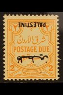 OCCUPATION OF PALESTINE POSTAGE DUE. 1948 2m Orange - Yellow, No Wmk, "INVERTED OVERPRINT" Variety, SG PD 23a, Fine Mint - Jordania