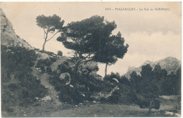 MARSEILLE , MAZARGUES - Le Col De Sormiou - Südbezirke, Mazargues, Bonneveine, Pointe Rouge, Calanque-Felsen