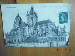 Argentan. Eglise Saint Germain. ELD 235 Postmarked 1919. - Argentan